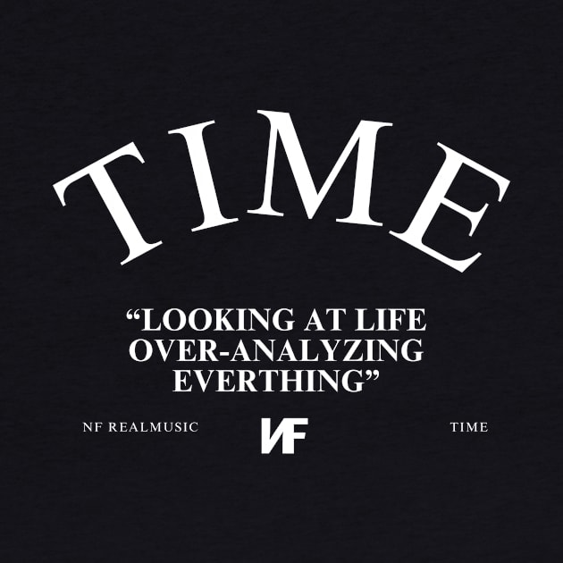 NF Time Lyrics Quote by Lottz_Design 